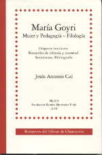 María Goyri. Mujer y pedagogía~Filología