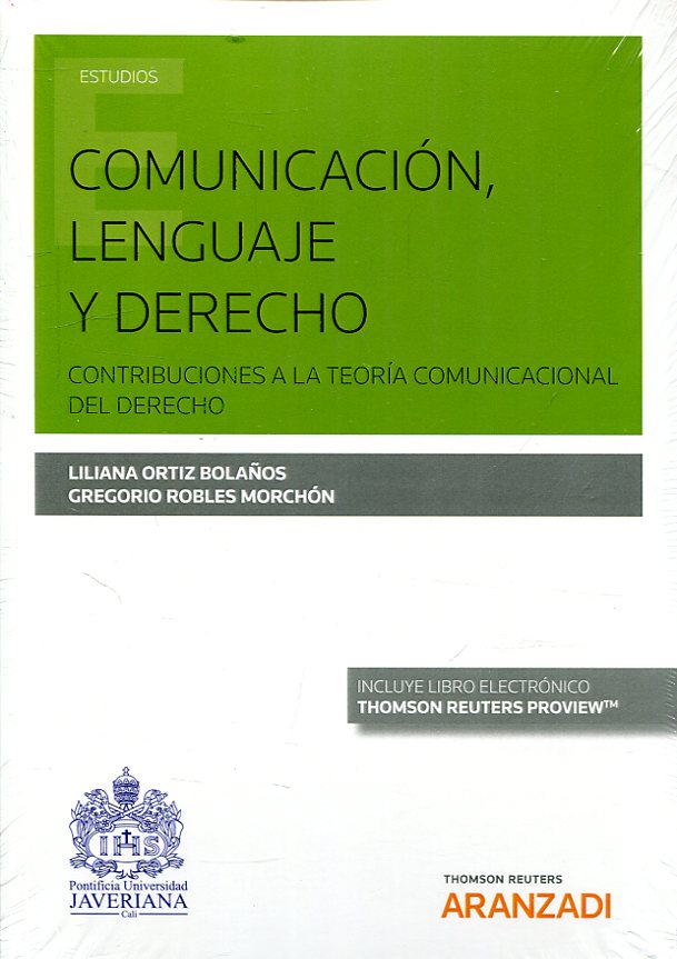 Comunicación, lenguaje y Derecho. 9788491779285
