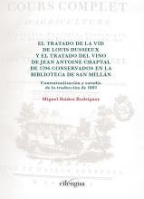 El Tratado de la Vid de Louis Dussieux y el Tratado del Vino de Jean Antoine Chaptal de 1796 conservados en la Biblioteca de San Millán