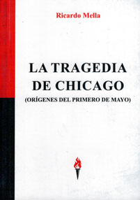La tragedia de Chicago. 9788469776742