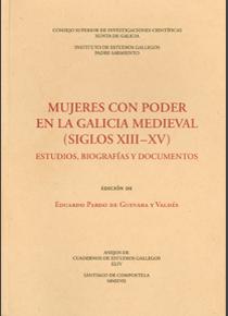 Mujeres con poder en la Galicia Medieval (siglos XIII-XV)