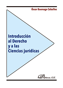 Introducción al Derecho y a las Ciencias Jurídicas. 9788491485957