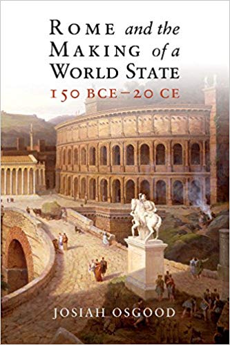 Rome and the making of a World State. 9781108413190