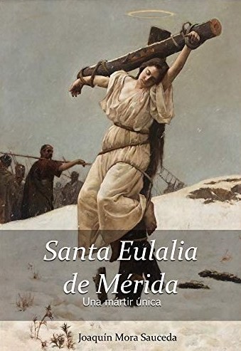 Santa Eulalia de Mérida. 9788494401824