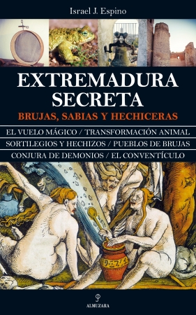 Extremadura secreta. 9788417797249