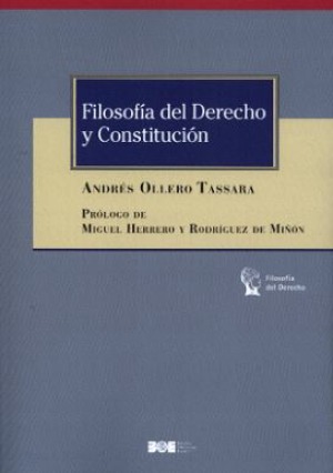 Filosofía del Derecho y Constitución . 9788434025509