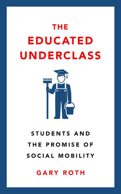 The educated underclass