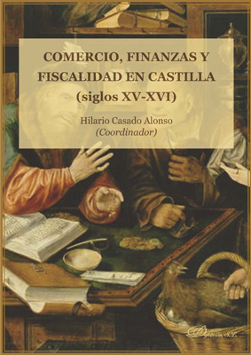 Comercio, finanzas y fiscalidad en Castilla