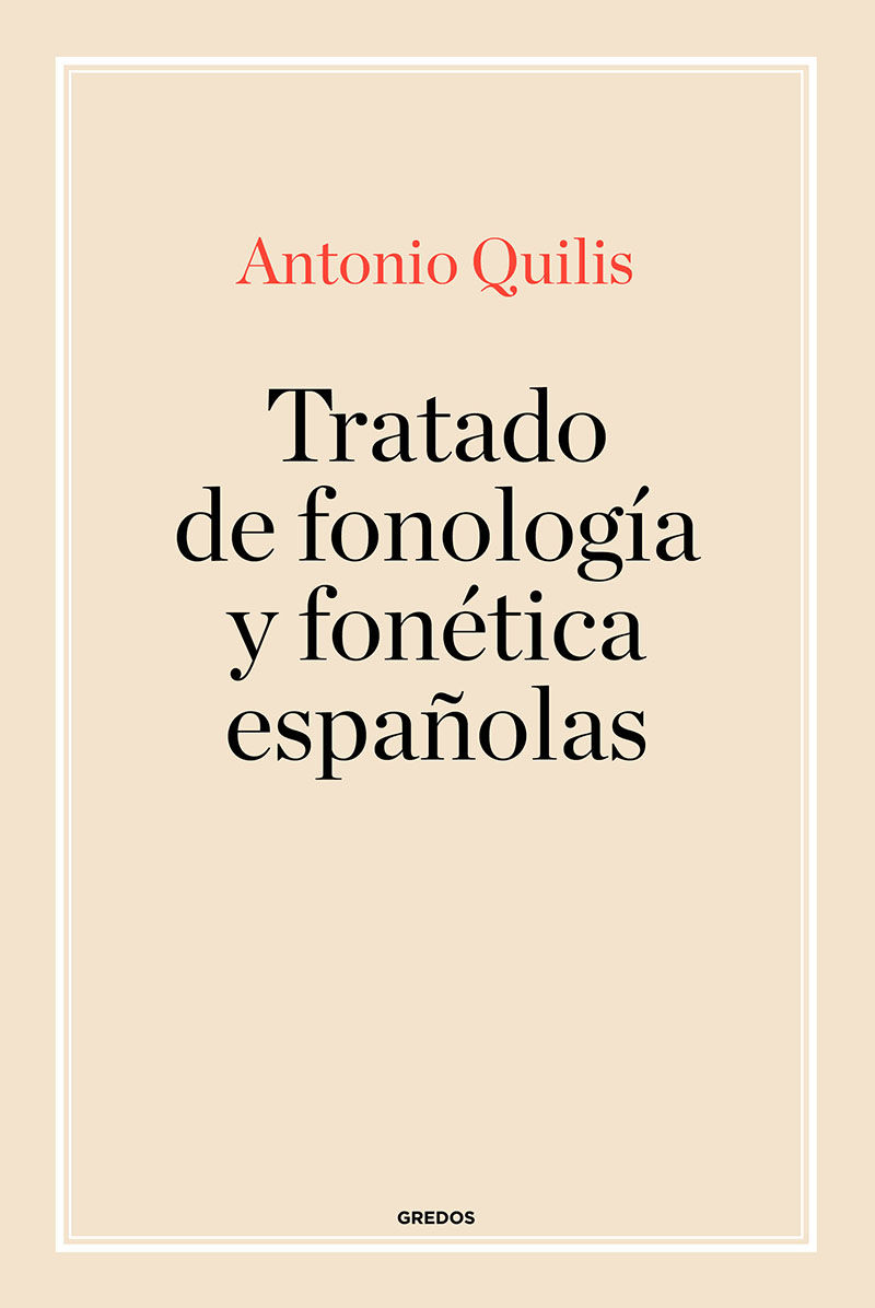 Tratado de fonología y fonética españolas. 9788424939212