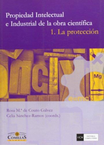 Propiedad intelectual e industrial de la obra científica