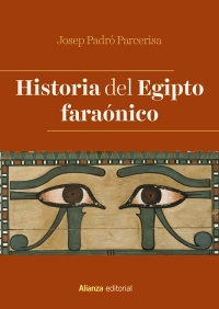 Historia del Egipto faraónico. 9788491816348