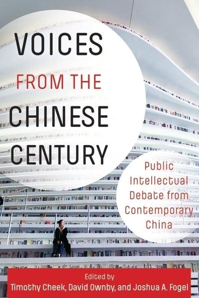 Voices from the Chinese Century. 9780231195232