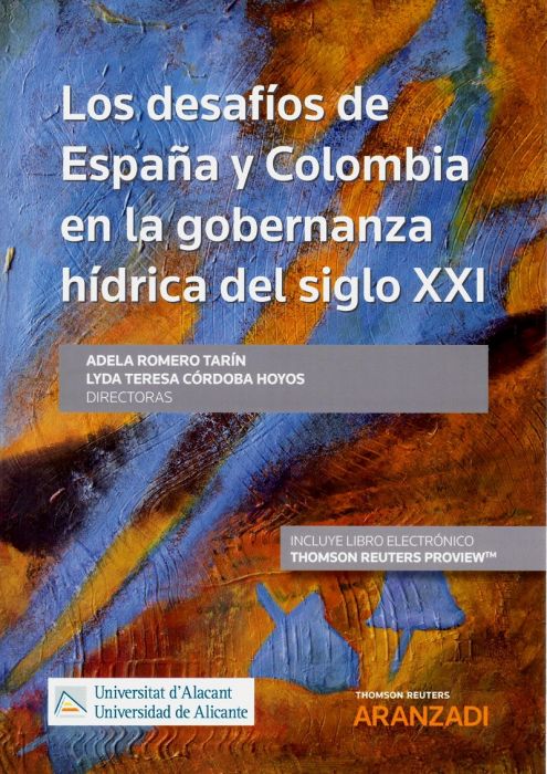 Los desafíos de España y Colombia en la goberzanza hídrica en el siglo XXI