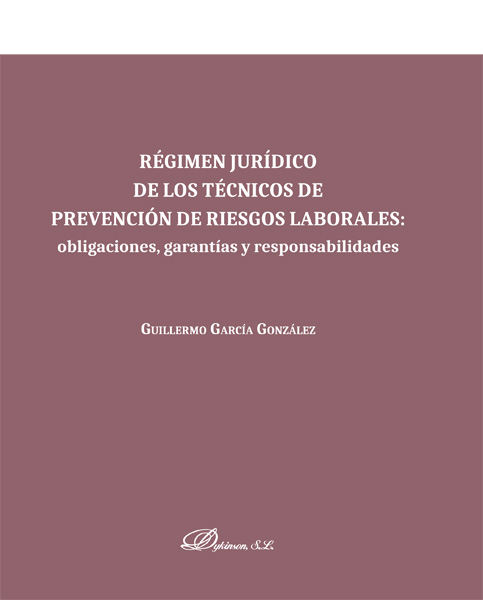 Régimen Jurídico de los Técnicos de Prevención de Riesgos Laborales