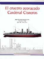 El crucero acorazado Cardenal Cisneros. 9788493379346