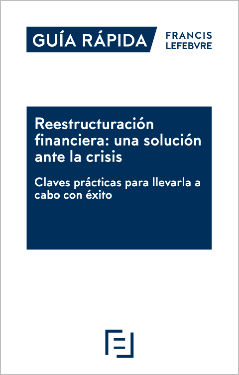 Reestructuración financiera:  una solución ante la crisis. 9788418405051
