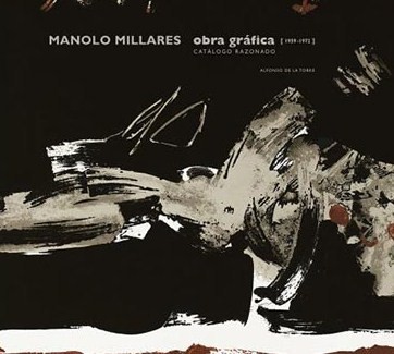 Manolo Millares. Obra gráfica (1959-1972). 9788415522089