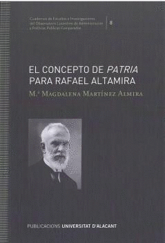 El concepto de Patria para Rafael Altamira. 9788413020969