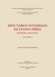 Minutarios notariales de Estevo Pérez 