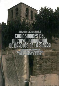 Curiosidades del archivo parroquial de Braojos de la Sierra