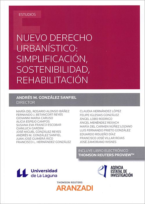 Nuevo Derecho urbanístico: simplificación, sostenibilidad, rehabilitación. 9788413450551