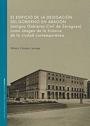 El edificio de la Delegación del Gobierno en Aragón.