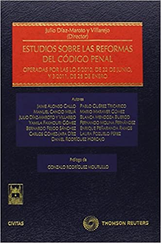Estudios sobre las reformas del Código Penal