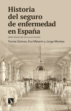 Historia del seguro de enfermedad en España. 9788413520537