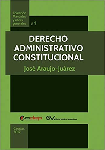 Derecho Administrativo Constitucional. 9789803654344