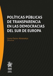 Políticas públicas de transparencia en las democracias del Sur de Europa. 9788411132015