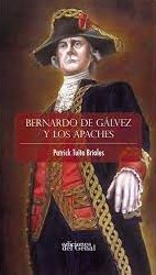 Bernardo de Gálvez y los Apaches