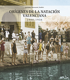Orígenes de la natación valenciana. 9788418432774