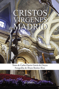 Cristos y Vírgenes de Madrid