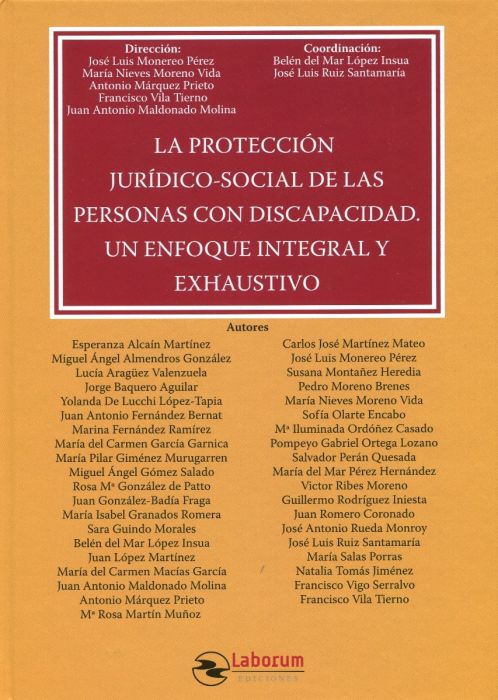 La protección jurídico-social de las personas con discapacidad. Un enfoque integral y exhaustivo