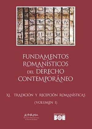 Fundamentos romanísticos del Derecho contemporáneo. 9788434027275