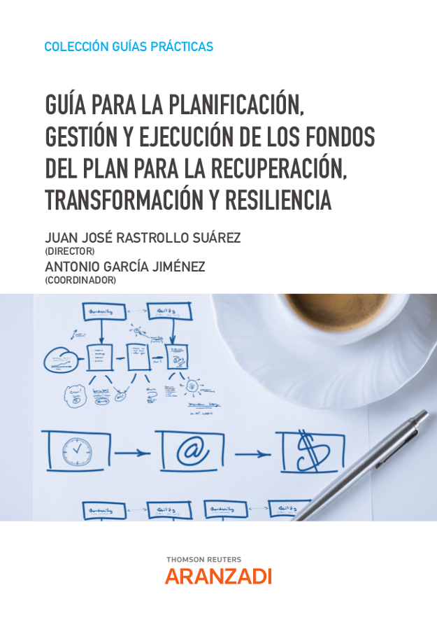 Guía para la planificación, gestión y ejecución de los fondos del Plan para la Recuperación, Transformación y Resiliencia