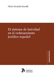 El sistema de lesividad en el ordenamiento jurídico español