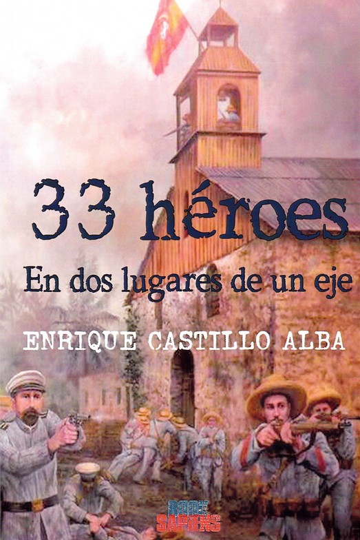33 héroes en dos lugares de un eje