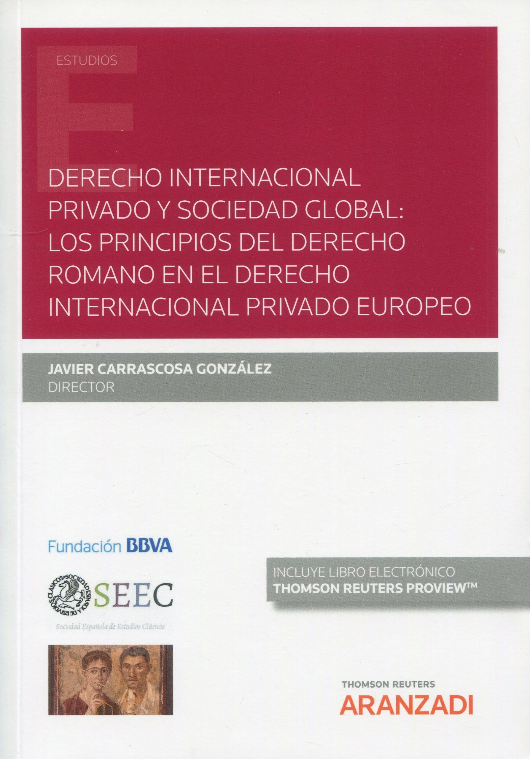 Derecho internacional privado y sociedad global