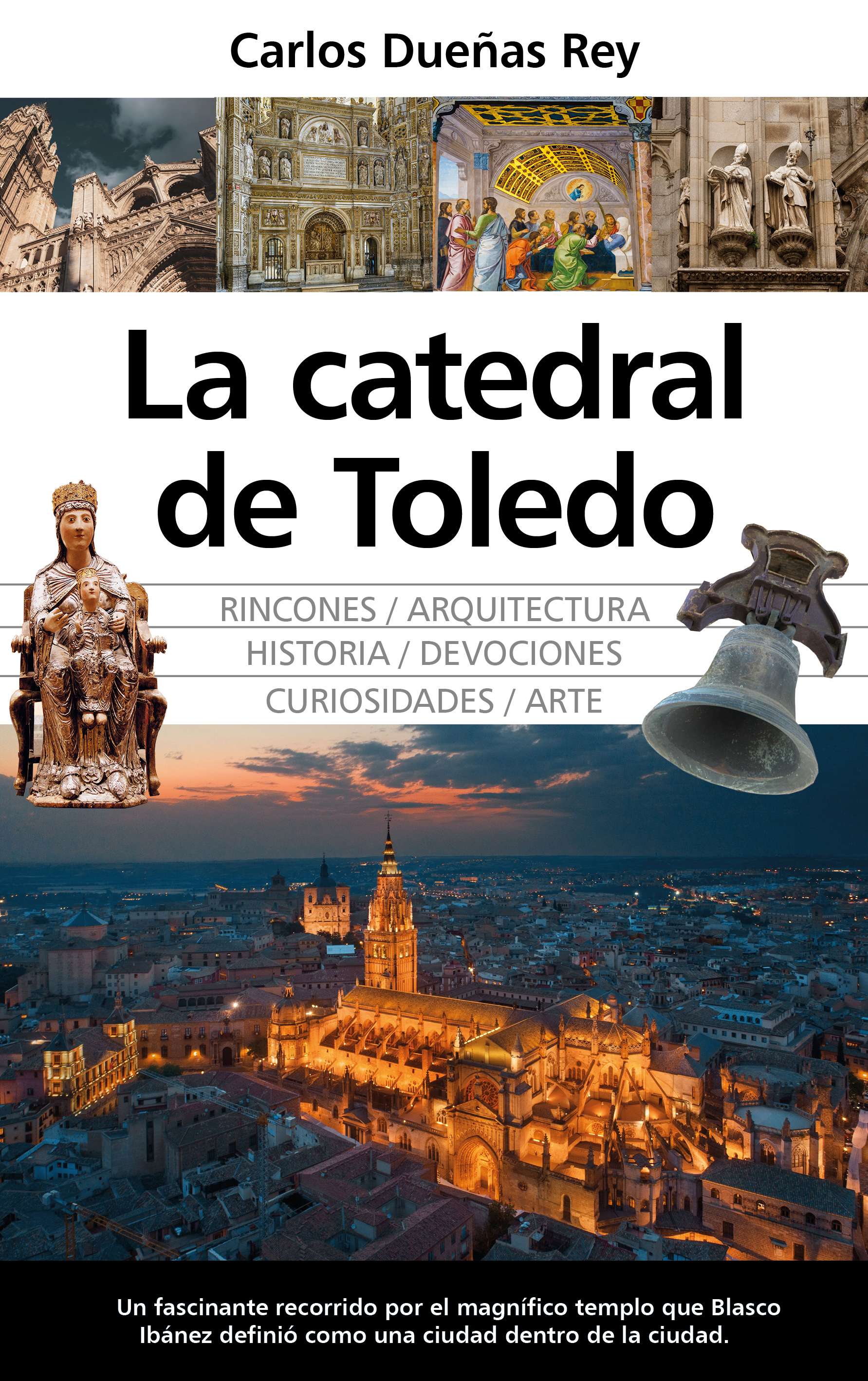 La catedral de Toledo. 9788411312240