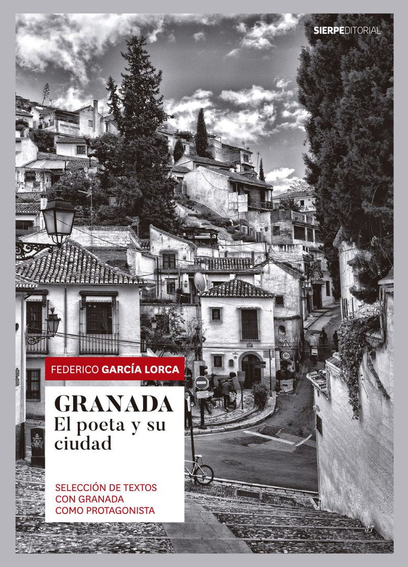 Granada: el poeta y su ciudad