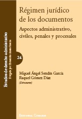 Régimen jurídico de los documentos