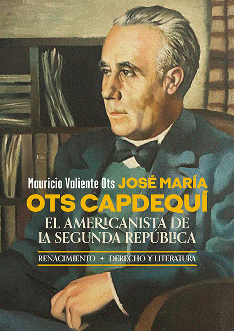 José María Ots Capdequí. 9788419231956