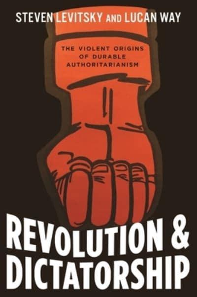 Revolution and dictatorship. 9780691169521