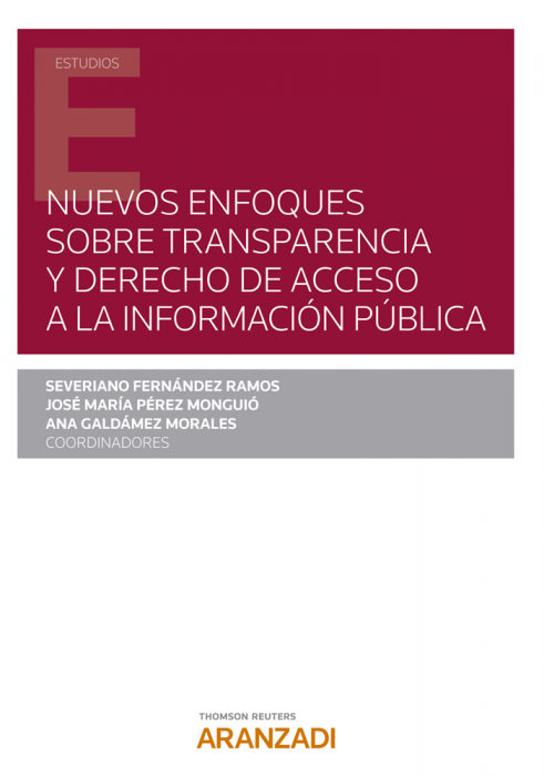 Nuevos enfoques sobre transparencia y derecho de acceso a la información pública