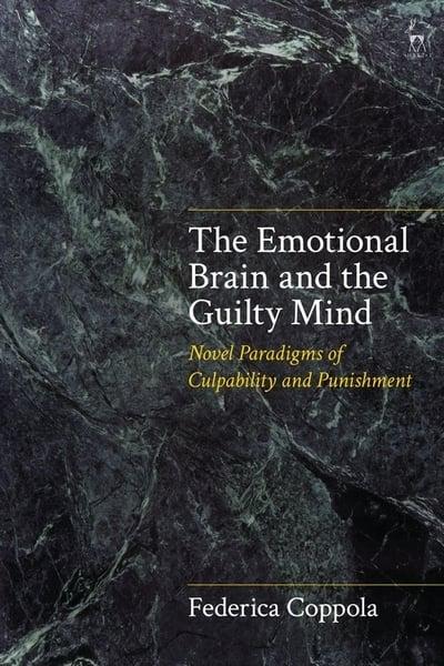 The emotional brain and the guilty mind. 9781509934294