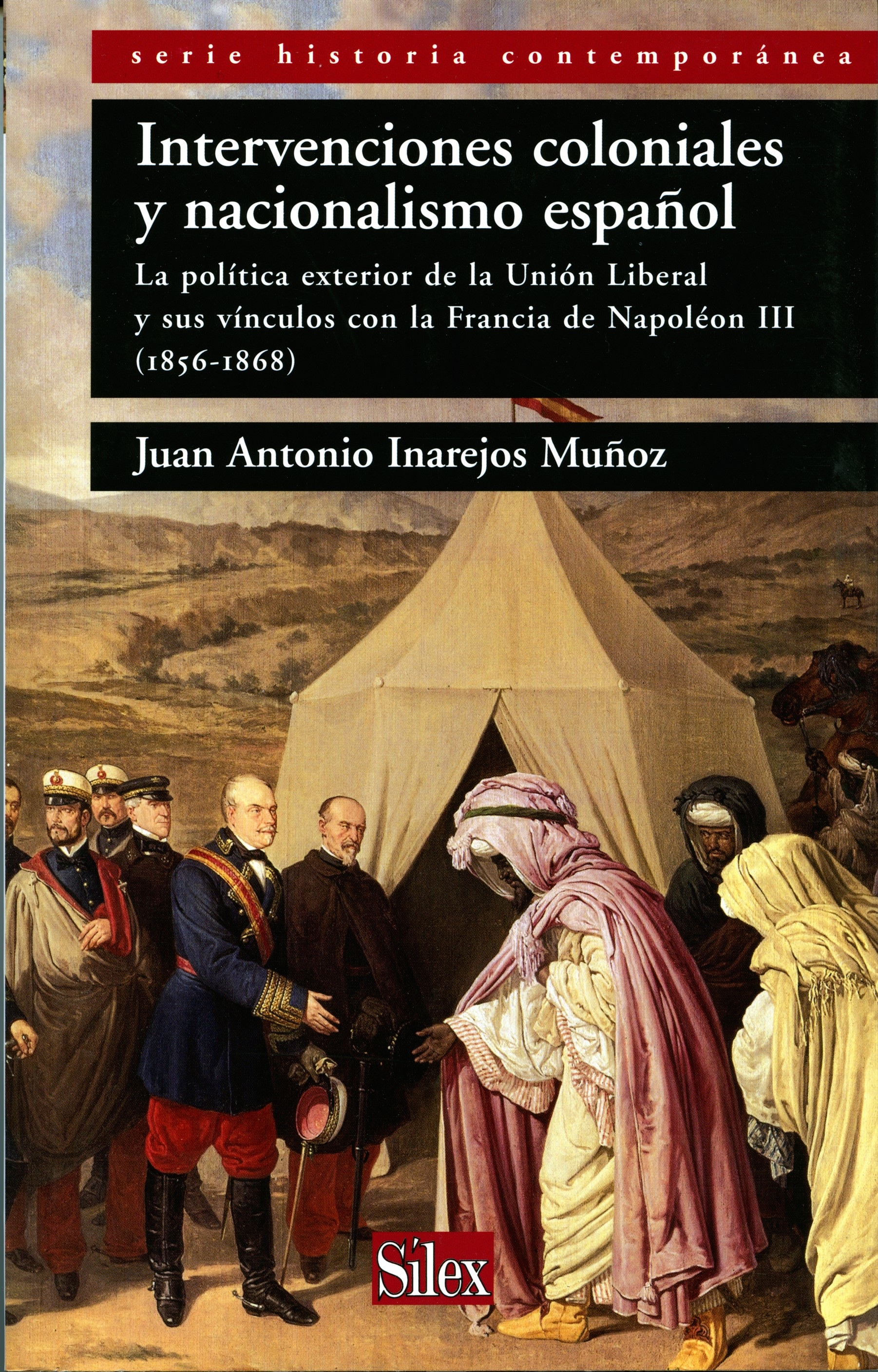 Intervenciones coloniales y nacionalismo español. 9788477372462