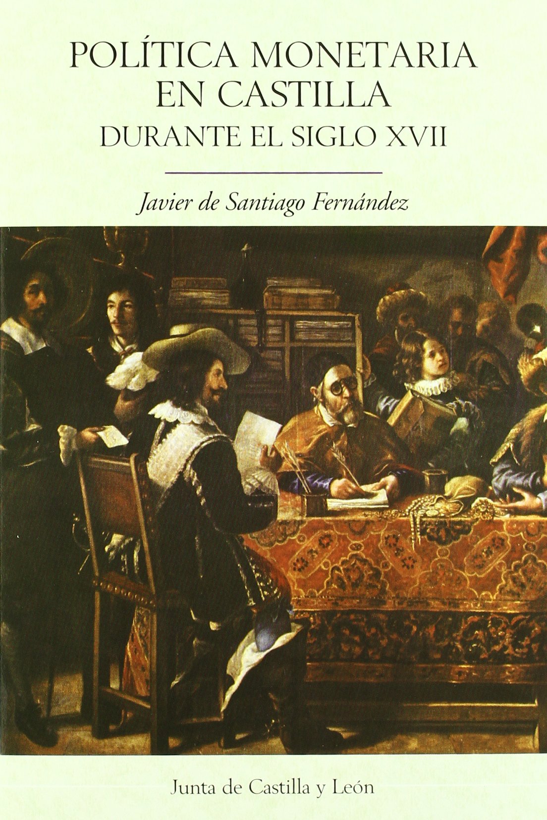 Política monetaria en Castilla durante el siglo XVII