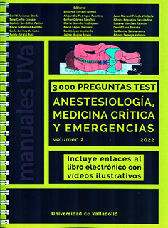 3000 preguntas test de Anestesiología, Medicina crítica y Emergencias