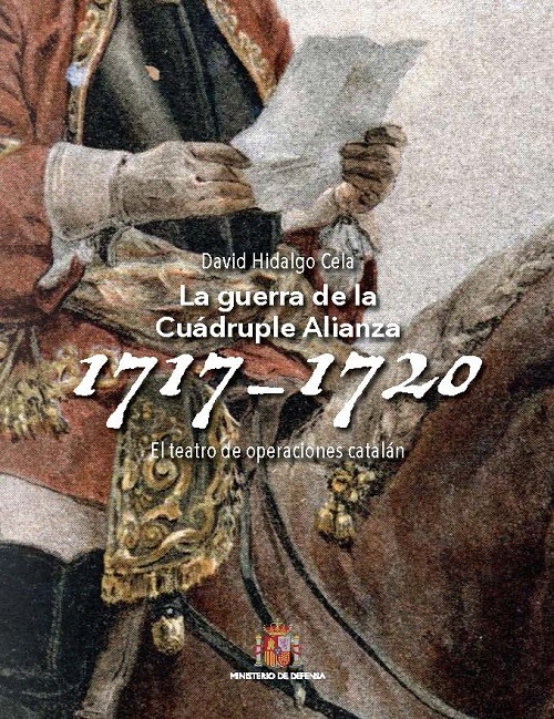La guerra de la Cuádruple Alianza 1717-1720